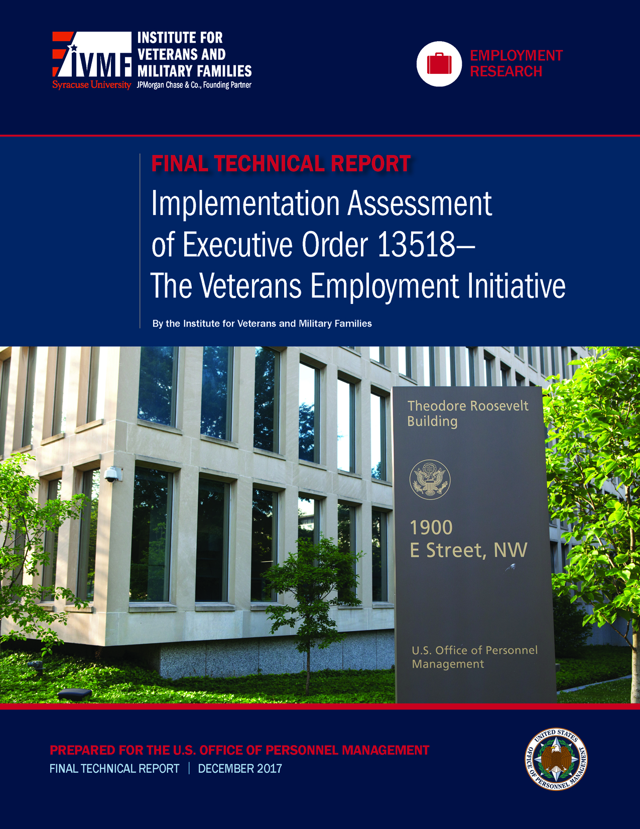 Implementation Assessment of . Office of Personnel Management's Veterans  Employment Initiative - D'Aniello Institute for Veterans and Military  Families