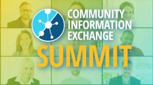 Community Information exchange Summit.