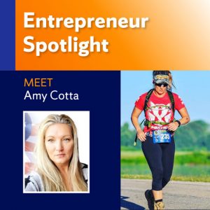 Amy cotta Entrepreneur Spotlight