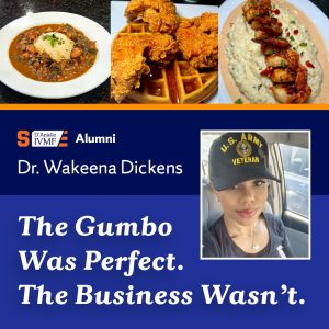 The gumbo was perfect, the business wasn't. Spotlight of Dr. Wakeena Dickens