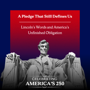 Statue of Abraham Lincoln with text "a pledge that still defines us"