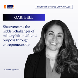 Gabi Bell photo with the caption "she overcame the hidden challenges of military life and found purpose through entrepreneurship"